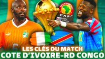  COTE D'IVOIRE - RD CONGO  Qui ira en finale de la CAN 2024 ?