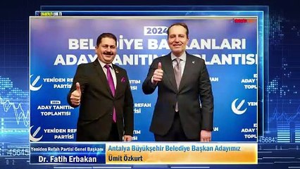 下载视频: Yeniden Refah Partisi Lideri Erbakan: Antalya Büyükşehir Belediye Başkan Adayımız Ümit Özkurt