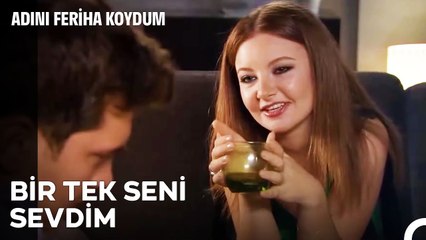 Cansu'nun Dünyasında Emir Demek Aşk Demek - Adını Feriha Koydum