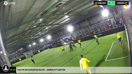 Faute de Mourad RAHA - ABSOLUT UNITED