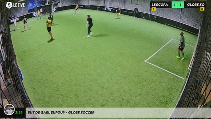 But de Gael Dupouy - GLOBE SOCCER