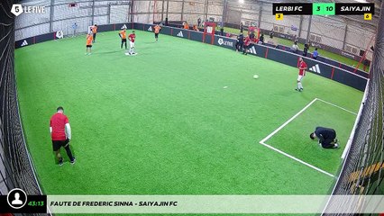 Faute de frederic sinna - Saiyajin FC