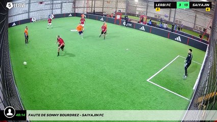 Faute de Sonny Bourdrez - Saiyajin FC