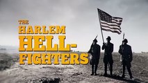 The Harlem Hellfighters History Channel Documentary