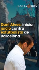Dani Alves: inicia juicio contra exfutbolista de Barcelona