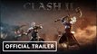 Clash 2 | Release Date Announcement Teaser Trailer