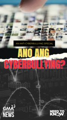Ano ang cyberbullying? | Need to Know