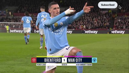 Brentford vs. City Match Highlights: 1-3 Result