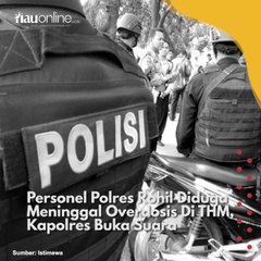 Personel Polres Rohil Diduga Meninggal Overdosis Di THM, Kapolres Buka Suara