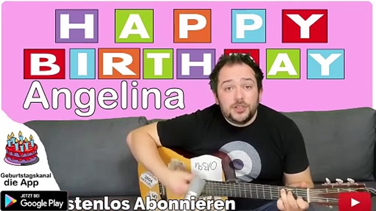 Happy Birthday, Angelina! Geburtstagsgrüße an Angelina