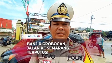 下载视频: Banjir Rendam Grobogan Akses Jalan ke Semarang Dialihkan