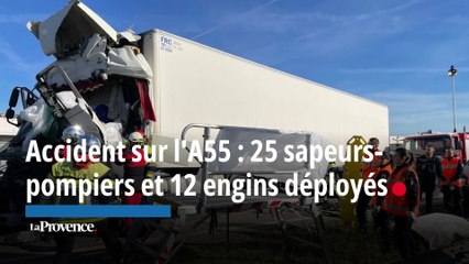 Accident sur l'A55 : 25 sapeurs-pompiers  et 12 engins déployés ce lundi,  une personne est décédée
