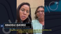 La madre de Alves a OKDIARIO desde los juzgados de Barcelona: «Quiero ver a mi hijo y me lo impiden»
