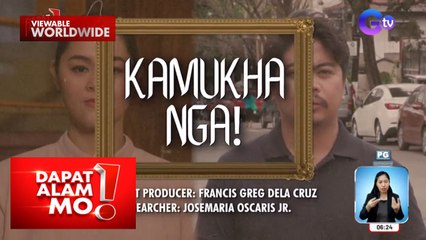 Ilang Pinoy, may copy face raw mula sa ibang panahon?! | Dapat Alam Mo!