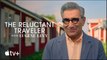 The Reluctant Traveler: Season 2 | Official Trailer - Eugene Levy | Apple TV+