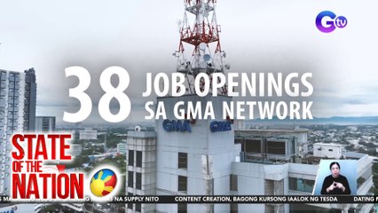 GMA Network Job Openings | SONA Nightly Newscast