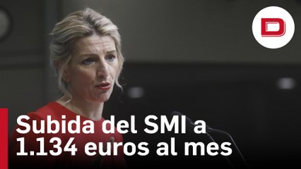El Gobierno aprueba la subida del SMI a 1.134 euros al mes