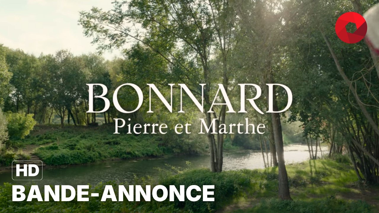 Bonnard, Pierre et Marthe de Martin Provost avec Cécile de France, Vincent Macaigne, Stacy Martin : bande-annonce [HD] | 10 janvier 2024 en salle