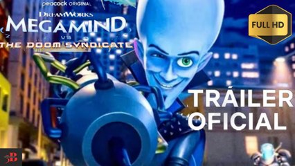 MEGAMIND 2  Vs The Doom Syndicate Tráiler Subtitulado Español 2.024