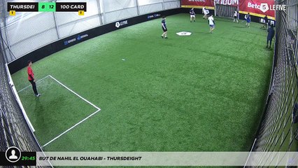 But de Nahil El ouahabi - THURSDEIGHT
