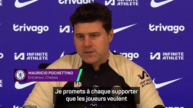 Chelsea - Pochettino : “Les joueurs souffrent beaucoup”