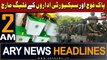 ARY News 2 AM Headlines | 7th February 2024 | Elections 2024 | Pak Army Flag March