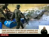 Amazonas | FANB destruyó balsas mineras que contaminaban el ambiente