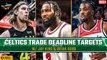 LIVE: Celtics trade deadline targets + Marcus Smart Returns | Still Poddable