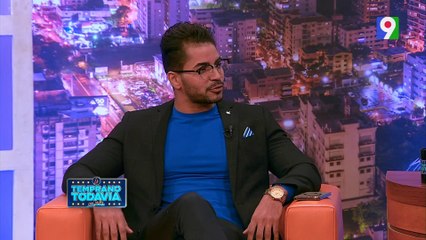 Anderson Mercedes y Felix J Aquino nos traen detalles de “Justo a tiempo” | Es Temprano Todavía