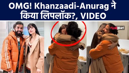 Khanzaadi को देखते ही Anurag Dhobhal ने गोद में उठा किया Kiss, Video देख बौखलाए लोग बोले| FilmiBeat