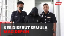 Kes pegawai polis sebabkan kematian pelajar disebut semula 21 Mac