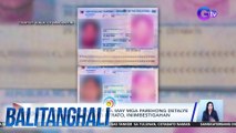 Naglipanang fake identities na gumagamit ng valid documents, ikinababahala ng Bureau of Immigration | BT