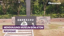 Mengunjungi Museum Bom Atom Nagasaki, Merekam Sejarah Kekalahan Jepang dari Amerika Serikat