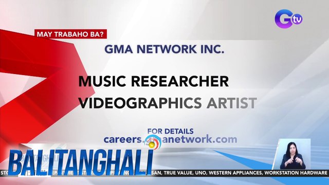 GMA Network, hiring sa ilang posisyon | BT