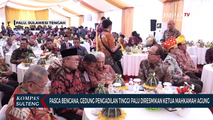 Pasca Bencana, Gedung Pengadilan Tinggi Palu Diresmikan Ketua Mahkamah Agung