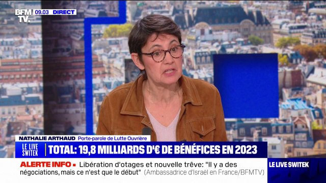 Bénéfices de TotalEnergies: Quand je vois ça, je pense aux travailleurs, qui comptent chaque euro , réagit Nathalie Arthaud