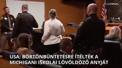 Börtönbe kell vonulnia a michigani iskolai gyilkos anyjának