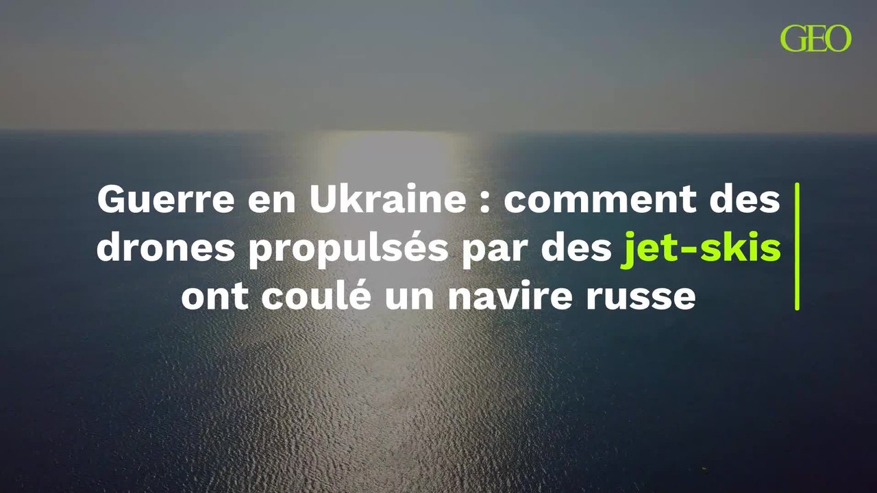 Comment des drones propulsés par des jet-skis ont coulé un navire lance-missiles russe pendant la guerre en Ukraine