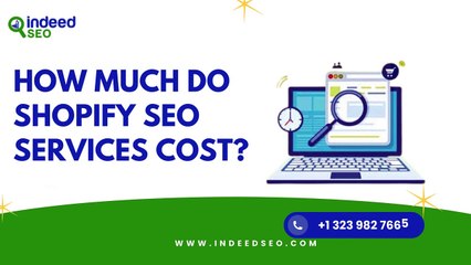 Shopify SEO services: What are the typical expenses?