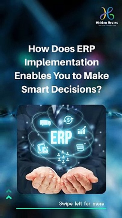 How Does ERP Implementation Enables You to Make Smart Decisions? #ERPImplementation #erp #HiddenBrains