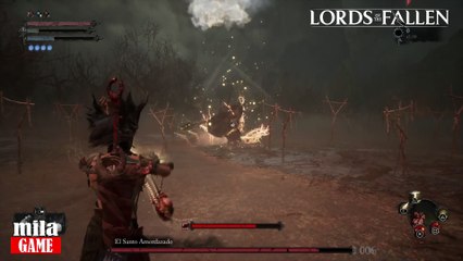 Lords of the Fallen-2023 - 75 -  Clase Señor - BOSS EL SANTO AMORDAZADO En segunda vuelta Ofline