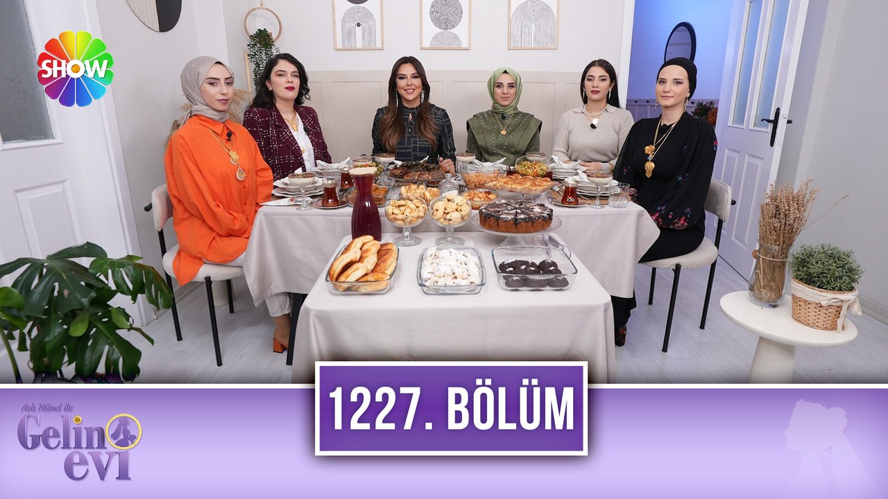 Aslı Hünel ile Gelin Evi 1227. Bölüm | 7 Şubat...