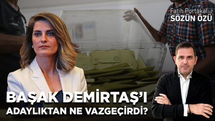 BAŞAK DEMİRTAŞ’I ADAYLIKTAN NE VAZGEÇİRDİ? TABİİ Kİ BİLİYORDUK…