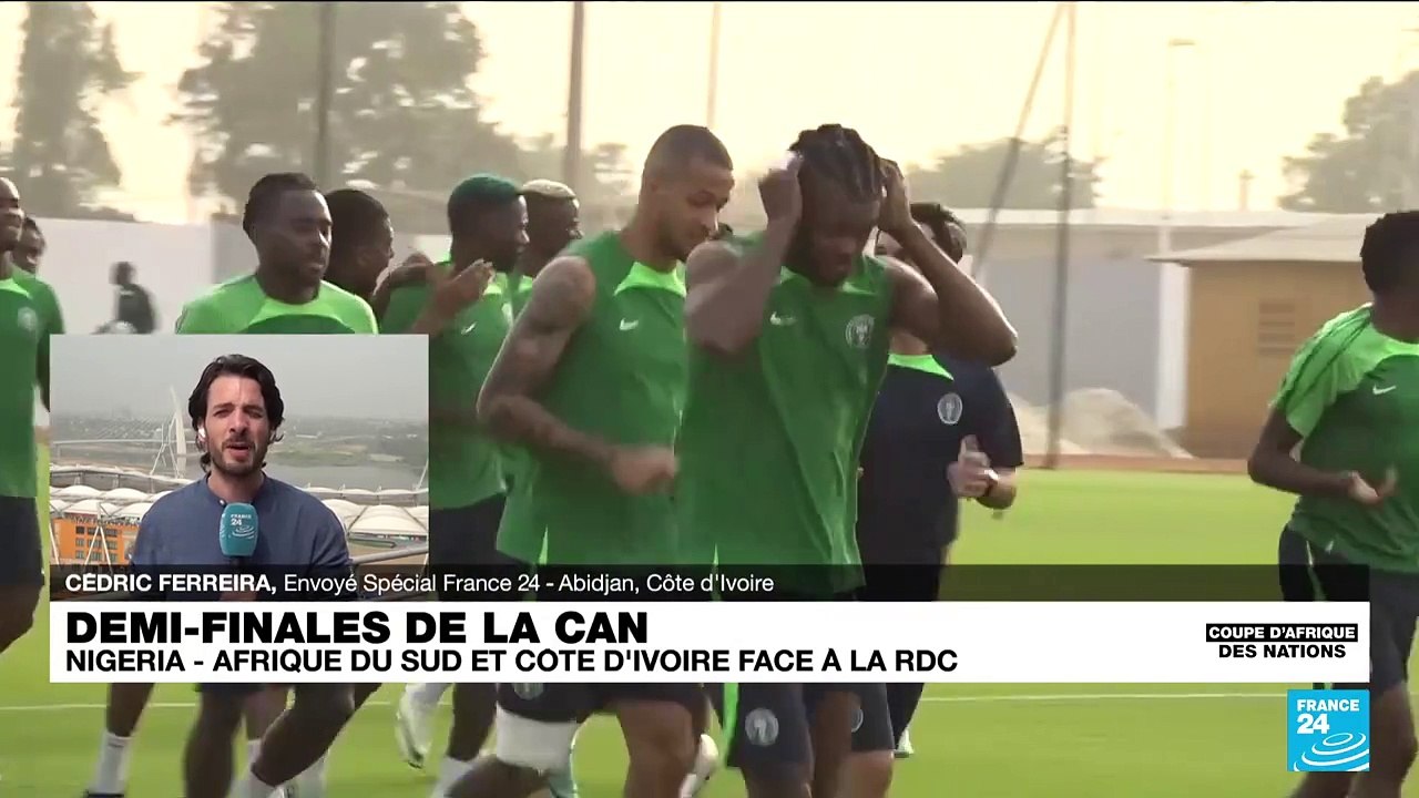 CAN 2024 : les Super Eagles nigérians favoris dans la demi-finale contre l'Afrique du Sud