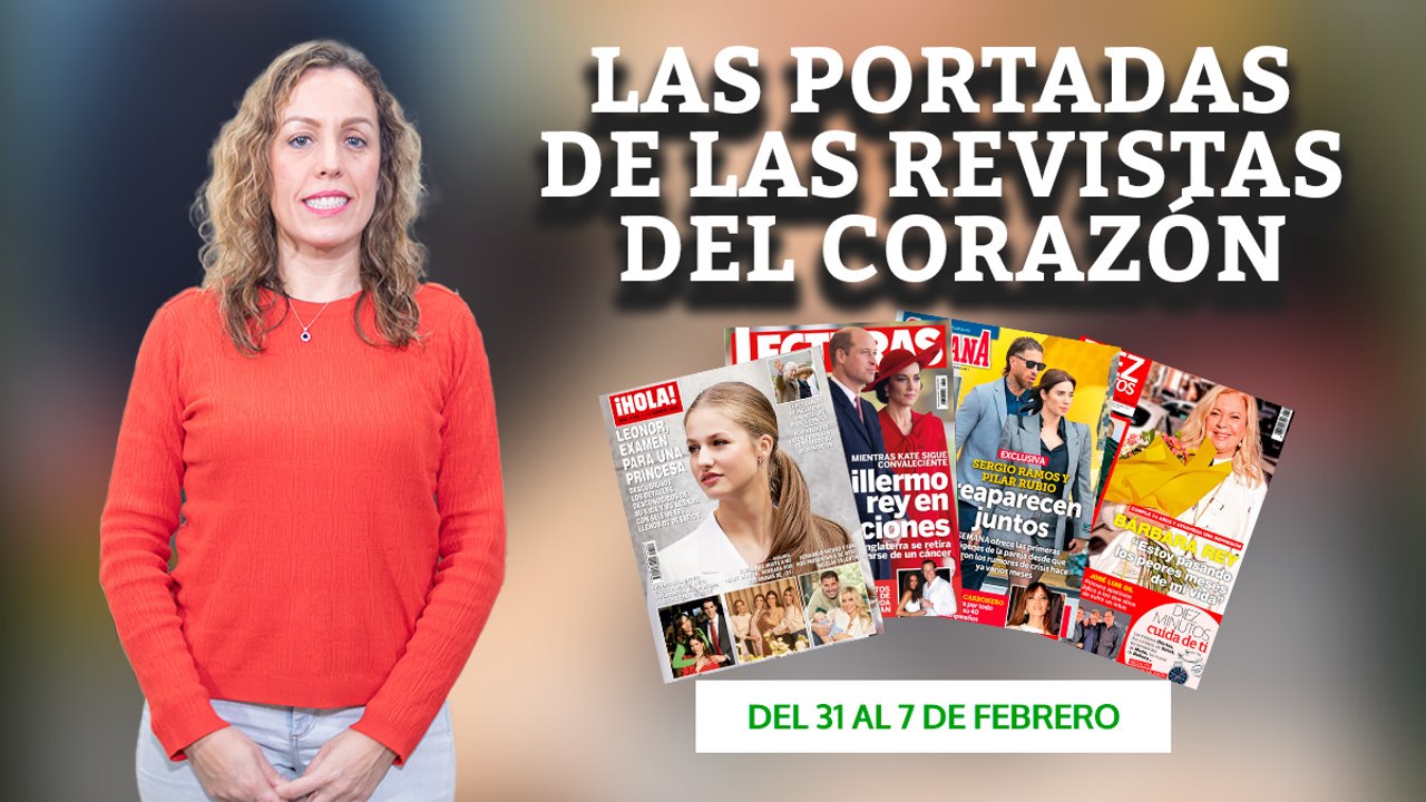El lado más desconocido de la princesa Leonor, la preocupación por el rey Carlos III, Bertín Osborne y Bárbara Rey, en las portadas de las revistas