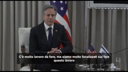 Blinken: "C'è molto lavoro da fare, speriamo di liberare gli ostaggi"