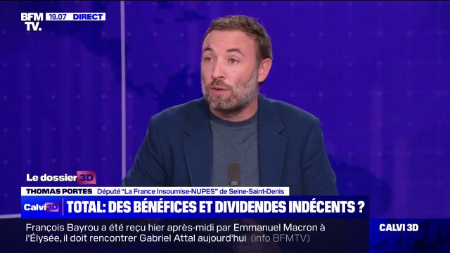Bénéfices de TotalEnergies: Je crois qu'ils sont indécents (...) Cet argent se fait sur le dos de la planète et des citoyens , affirme Thomas Portes (LFI)