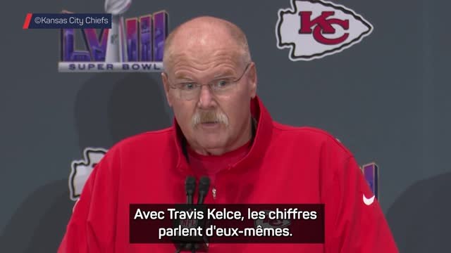 Super Bowl LVIII - Reid : Kelce peut devenir le meilleur tight end de l'histoire