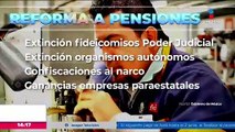 ¿En qué consiste la reforma de pensiones propuesta por el presidente López Obrador?