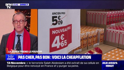 LA BANDE PREND LE POUVOIR - Pas cher, pas bon: voici la "cheapflation"